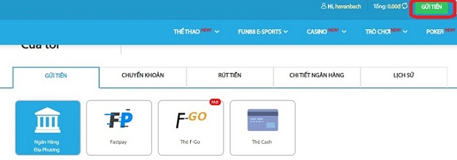 Fun88 12 Có nhiều cách gửi tiền vào tài khoản của nhà cái Fun88