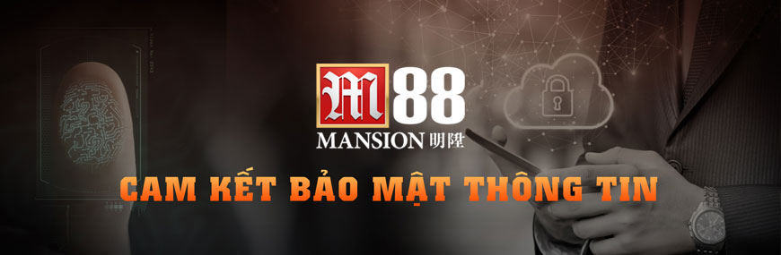 M88 6 Nhà cái Mansion áp dụng hệ thống bảo mật cực cao