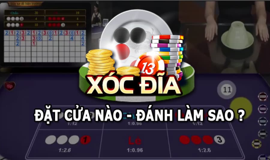  Đặt cửa Xóc Đĩa online