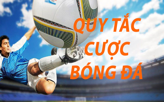 Kinh Nghiệm Chơi Kèo Nhà Cái Bắt Tỉ Số Thắng Lớn 8 Có 5 quy tắc quan trong người chơi cần lưu ý khi chơi kèo nhà cái bắt tỉ số